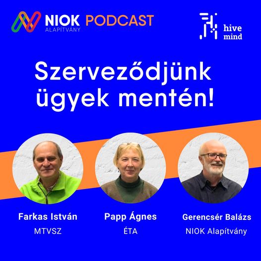 "Szerveződjünk ügyek mentén" - a NIOK legújabb podcastja niok podcast
